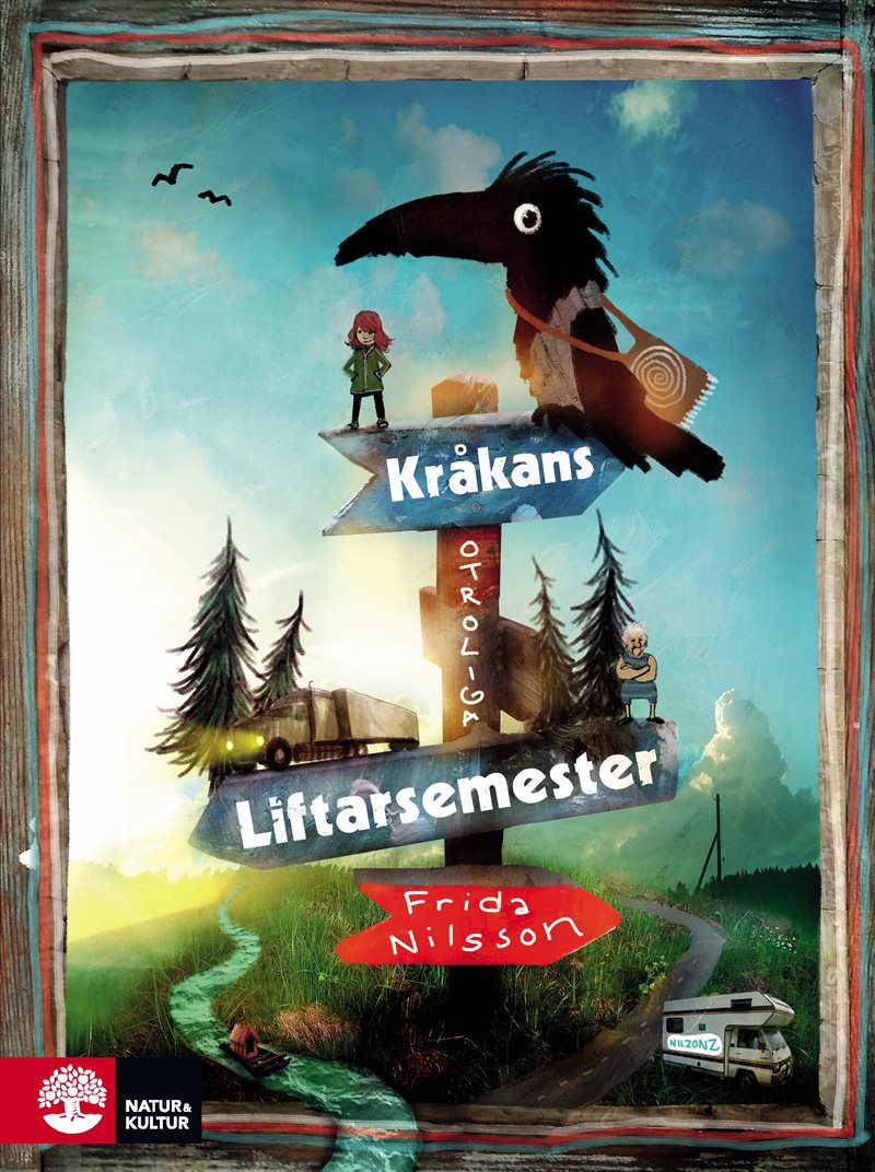 Kråkans otroliga liftarsemester