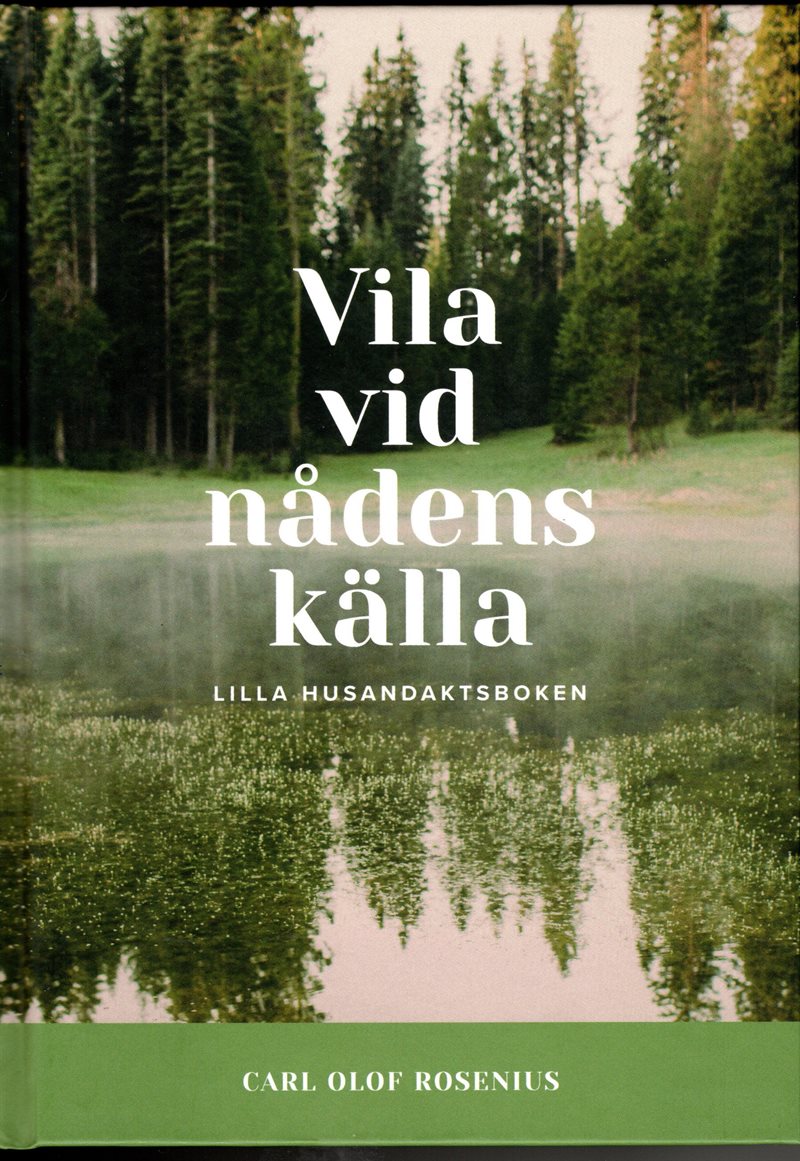 Vila vid nådens källa : lilla husandaktsboken