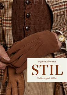 Stil : tidlös, elegant, hållbar