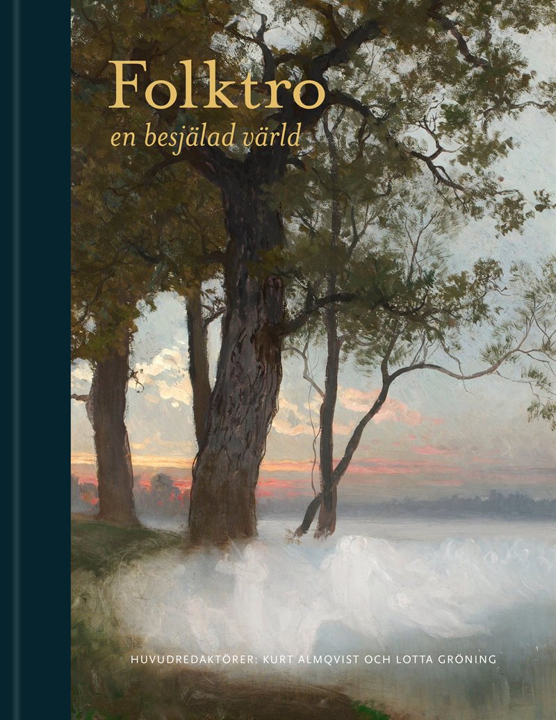 Folktro : en besjälad värld