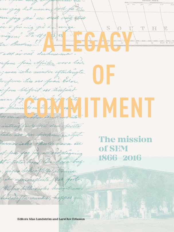 A Legacy of Commitment - The Mission of SEM 1866-2016